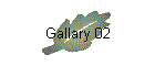 Gallary 02